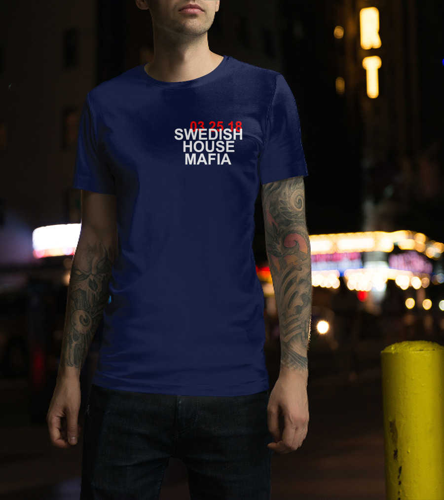 SWEDISH HOUSE MAFIA 03 25 18 T-Shirt