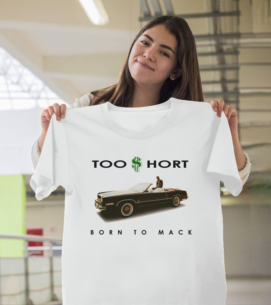 Too Short Born To Mack Convertible Car T-Shirt