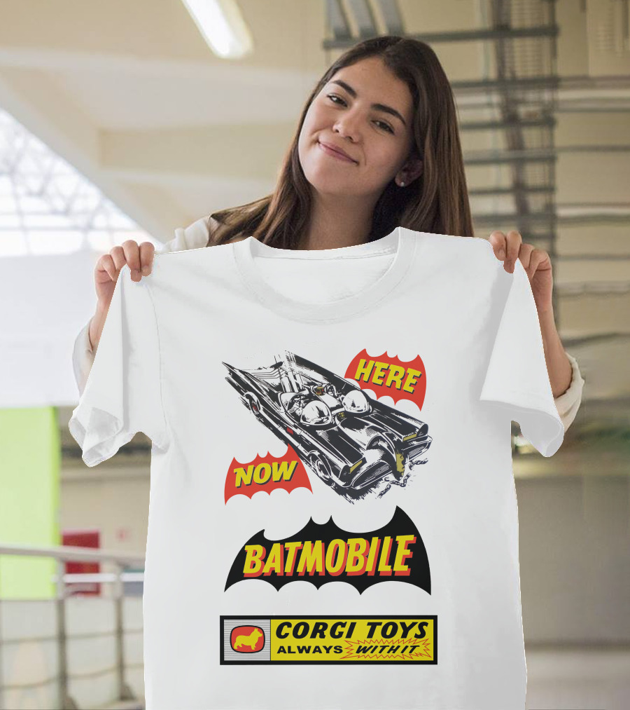 BATMOBILE 267 HERE NOW CORGI TOYS ALWAYS WITH IT T-Shirt