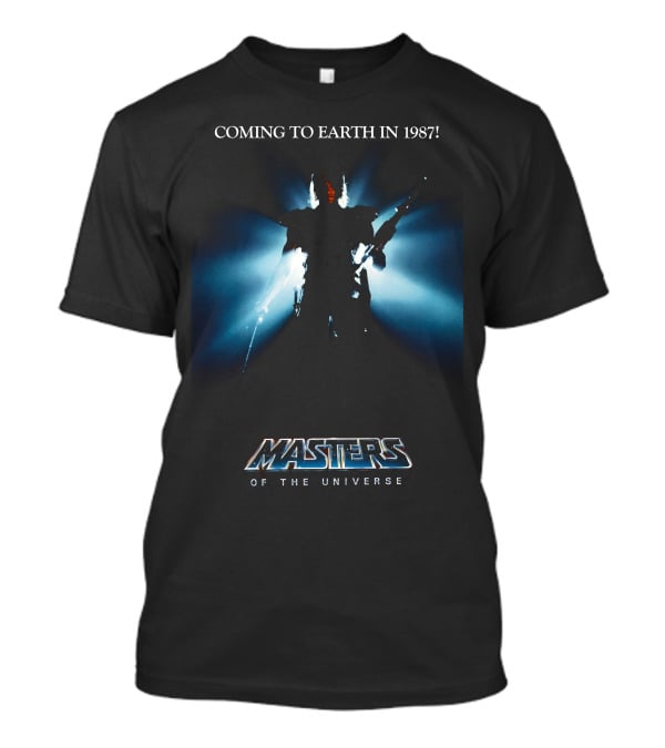 Coming To Earth In 1987 Masters Of The Universe T-Shirt