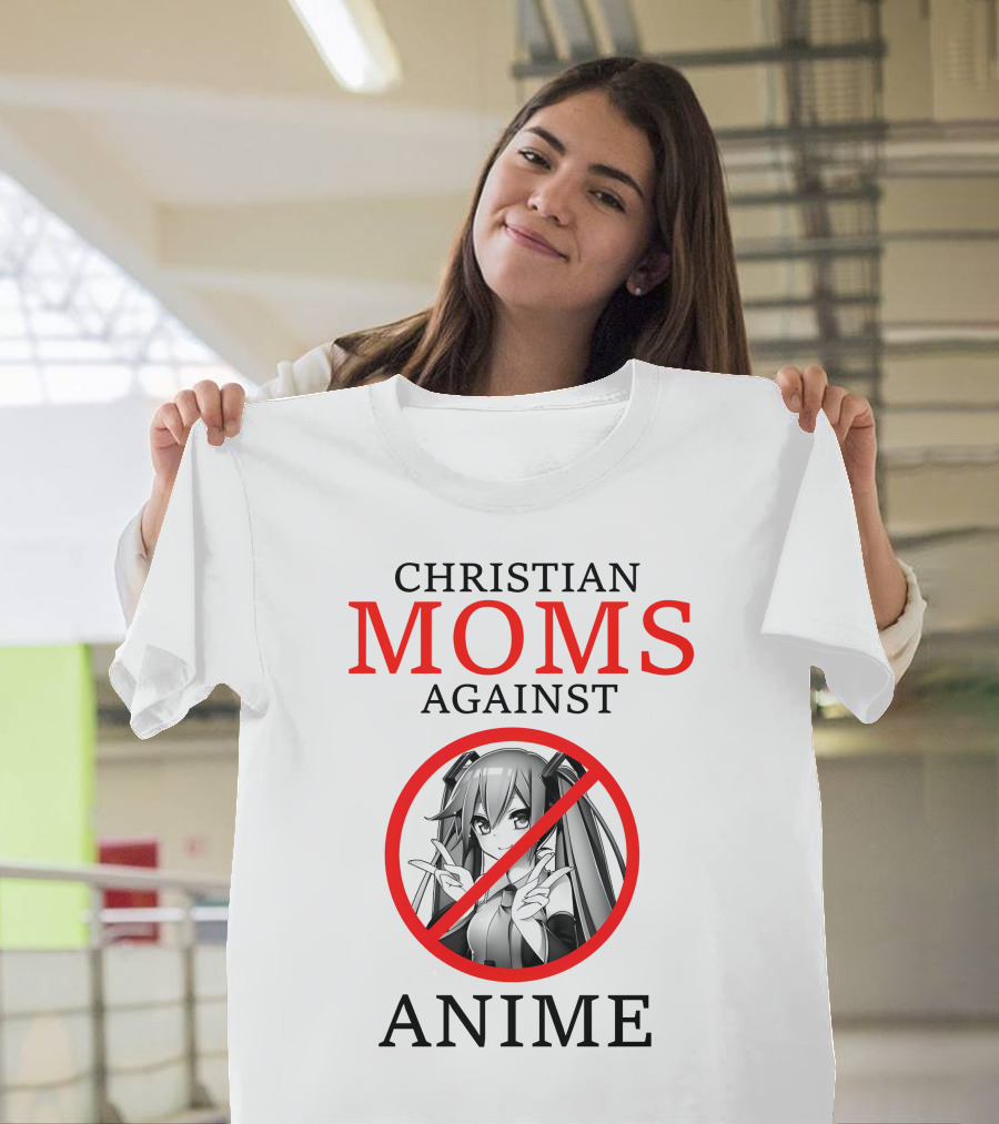 Christian Moms Against Anime T-Shirt