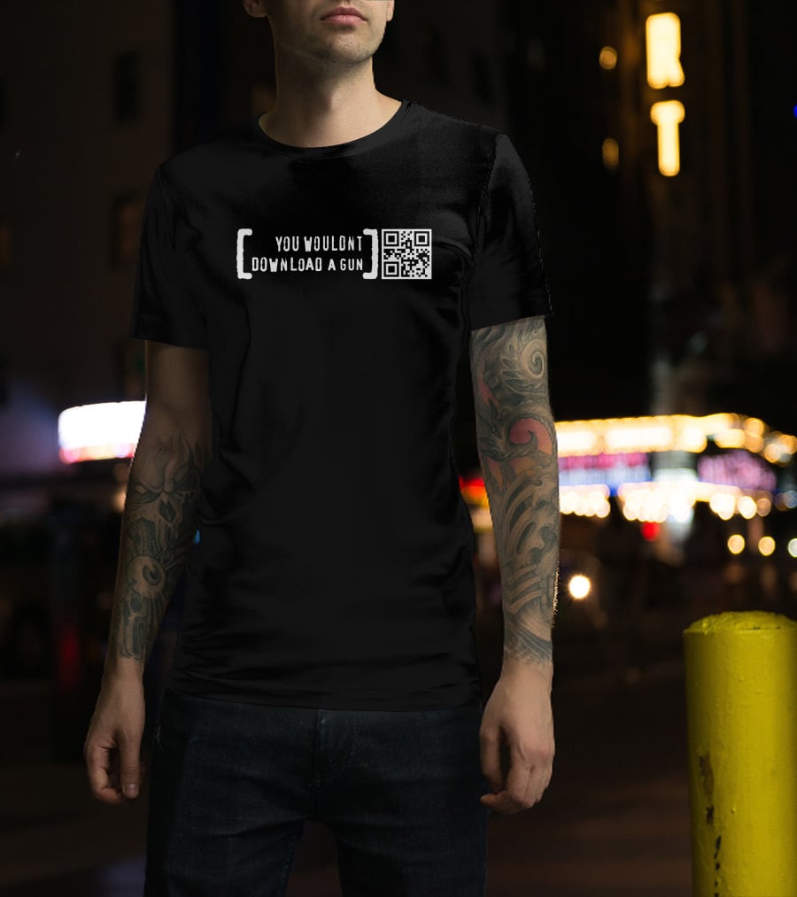 You Wouldn't Download A Gun QR Code Text T-Shirt
