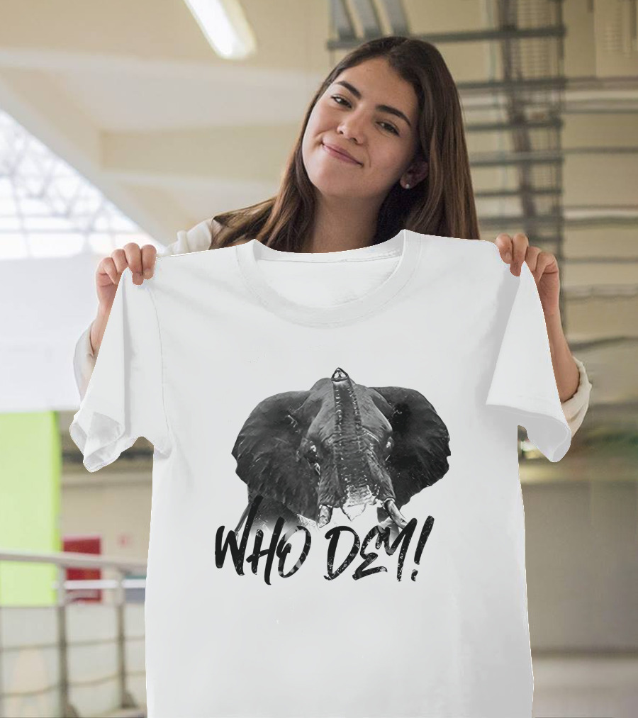 Who Dem Elephant Image T-Shirt