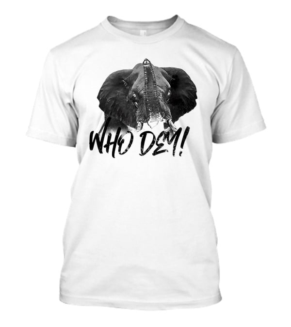 Phyna Merch Elephants Who Dem T-Shirt