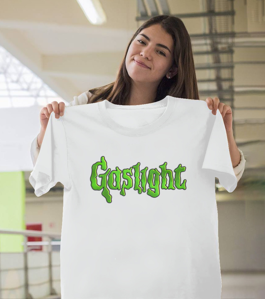 Gaslight Slime Green Text Horror T-Shirt