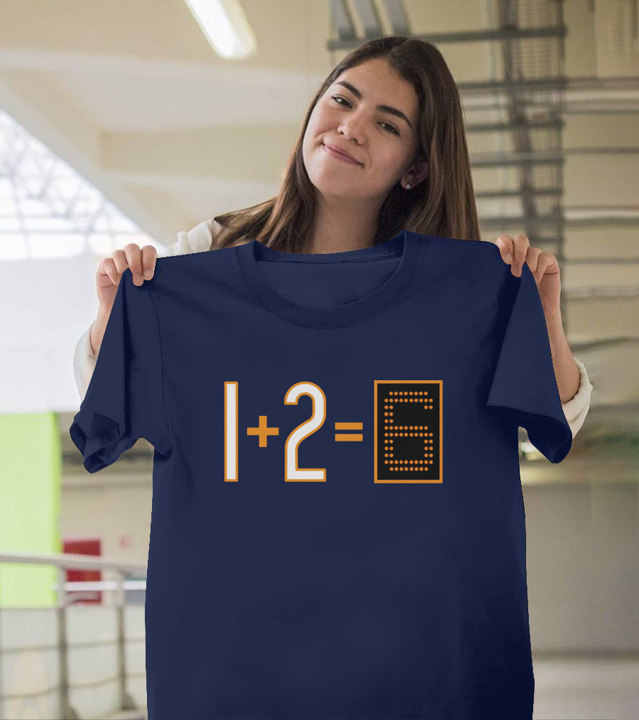 1+2=6 Obvious Da Bears Football Math Joke T-Shirt