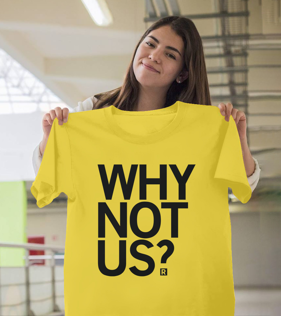 Holly Rowe Raygun Why Not Us? Gold T-Shirt