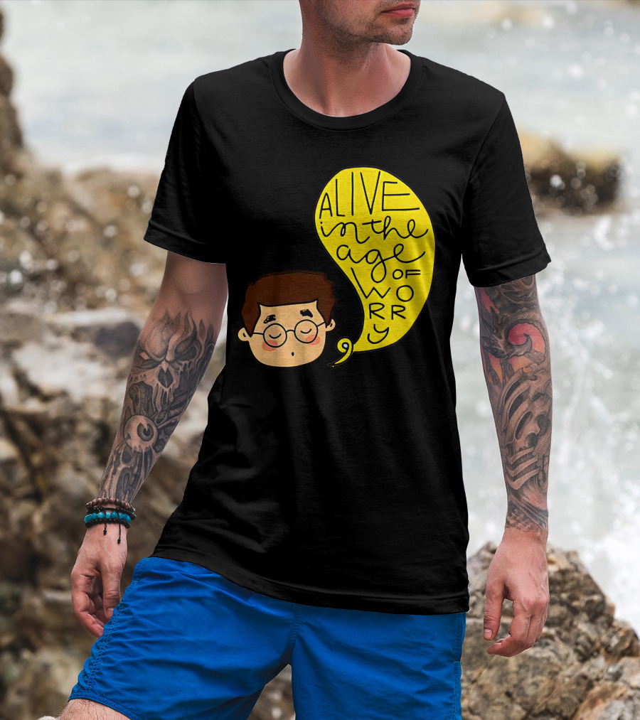 Alive IN The Age Of Worry John Mayer T-Shirt