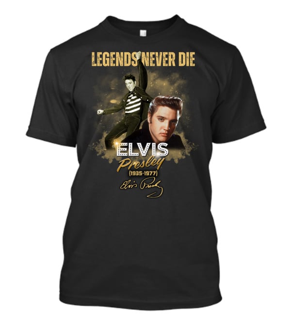 LEGENDS NEVER DIE ELVIS PRESLEY 1935-1977 T-Shirt