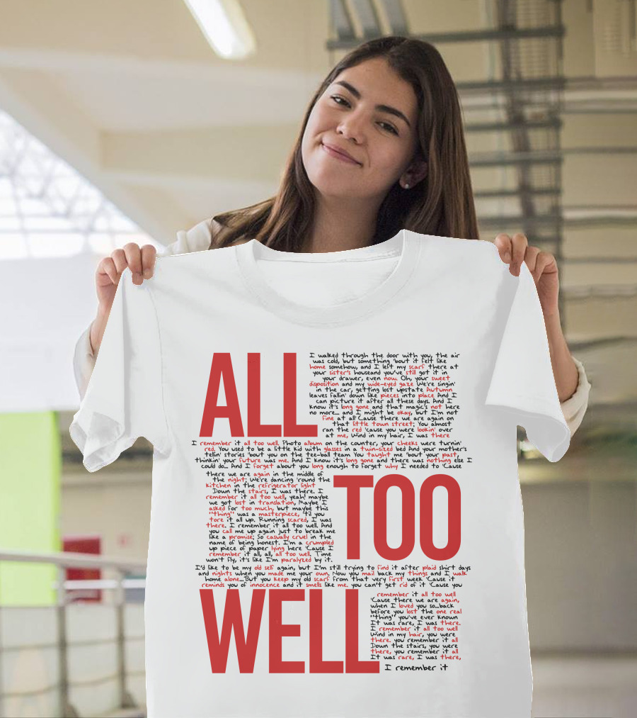 All Too Well Taylor Swift Lyrics Collage T-Shirt