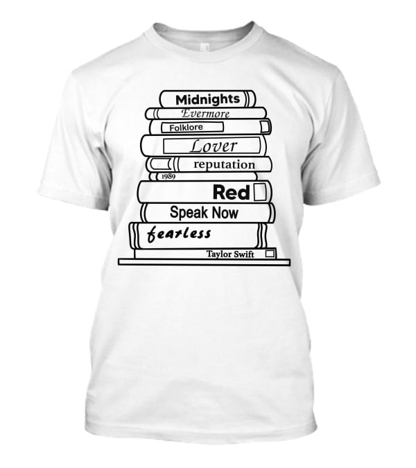 Taylor Swift Albums Midnights Evermore Folklore Lover Reputation 1989 Red Speak Now Fearless T-Shirt