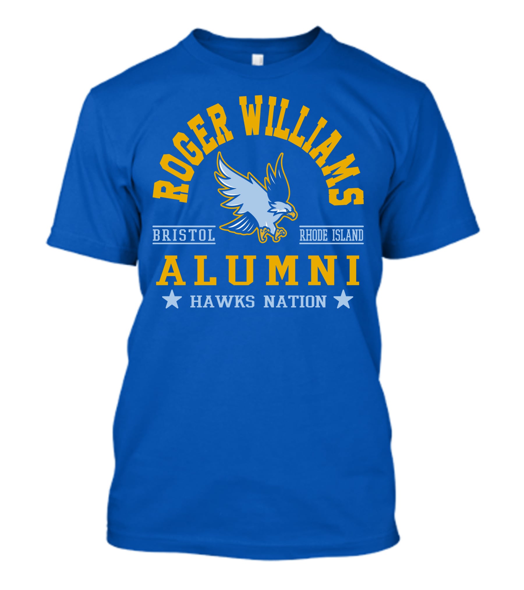 Roger Williams Alumni Hawks Nation Bristol Rhode Island T-Shirt