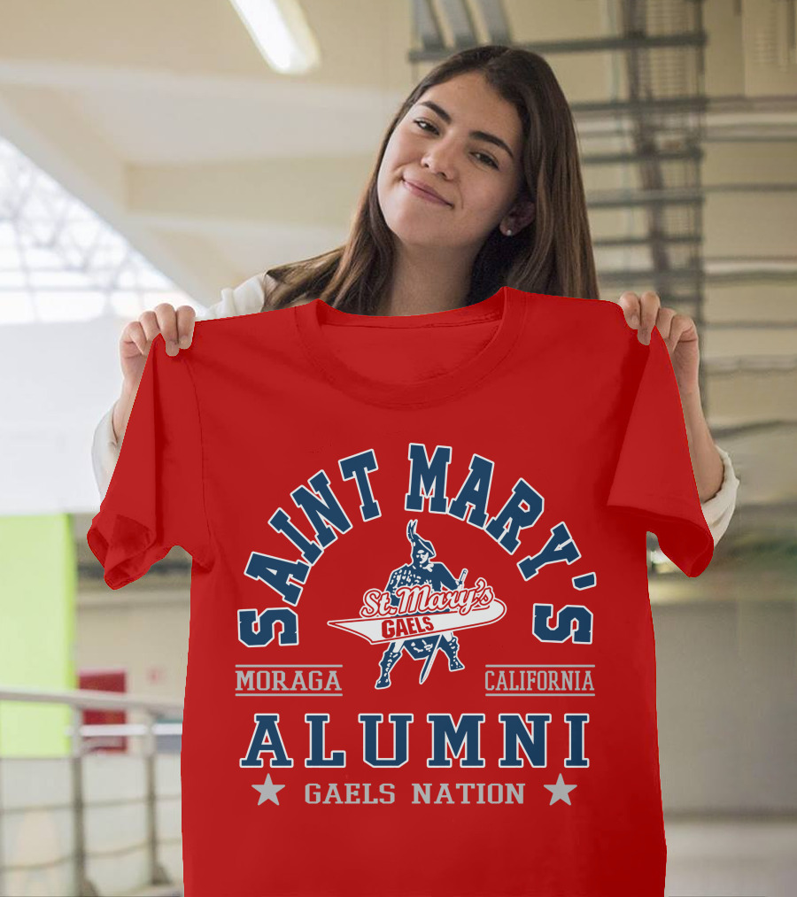 SAINT MARY'S ALUMNI GAELS NATION MORAGA CALIFORNIA T-Shirt