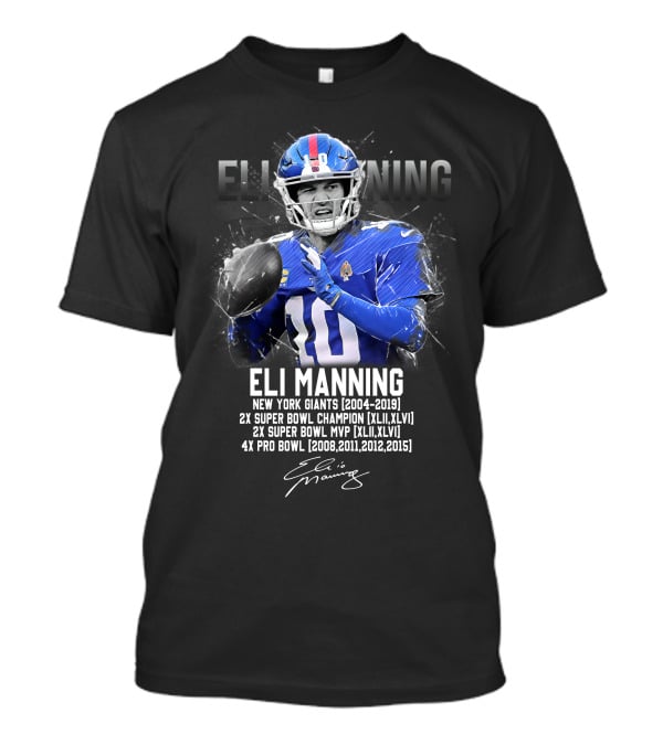 Eli Manning New York Giants Football Legend T-Shirt