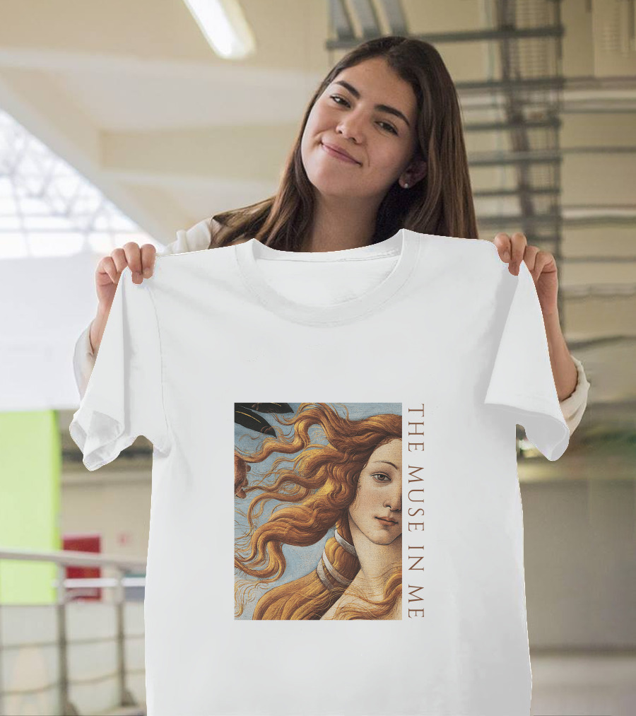 The Muse in Me Botticelli Venus T-Shirt