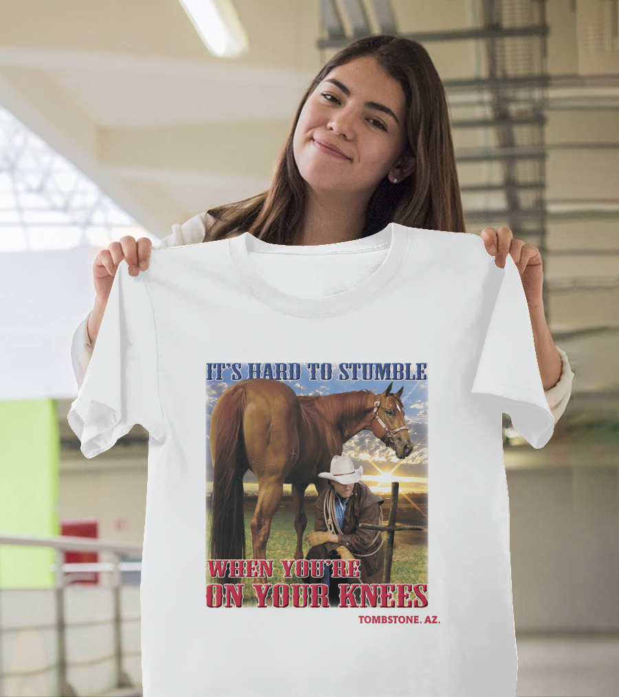 It's Hard To Stumble When You're On Your Knees Tombstone AZ T-Shirt