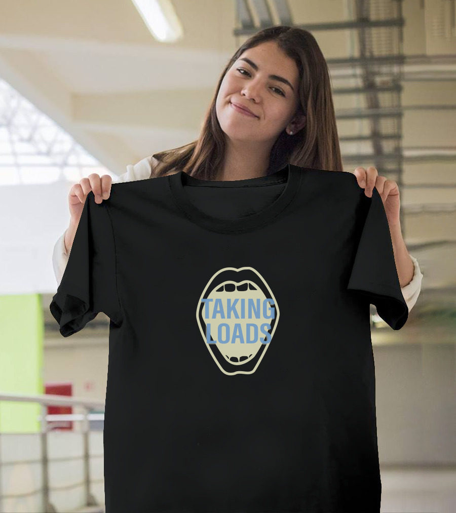 TAKING LOADS Mouth T-Shirt