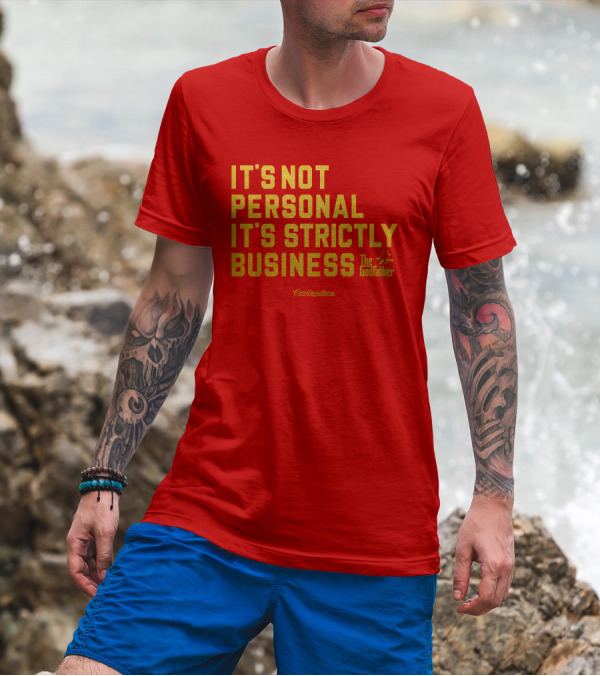 It's Not Personal It's Strictly Business The Godfather Contenders T-Shirt