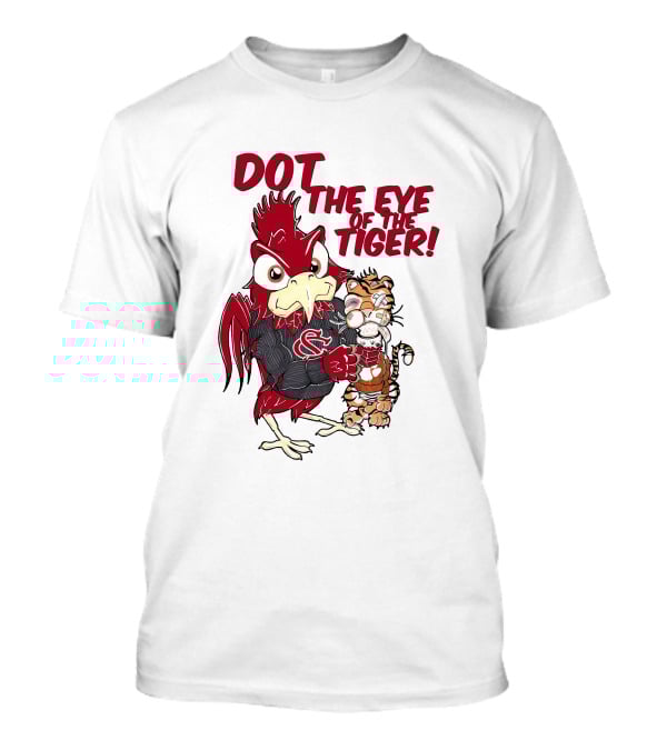 Dot The Eye Of The Tiger South Carolina Gamecocks Beat Clemson Tigers T-Shirt