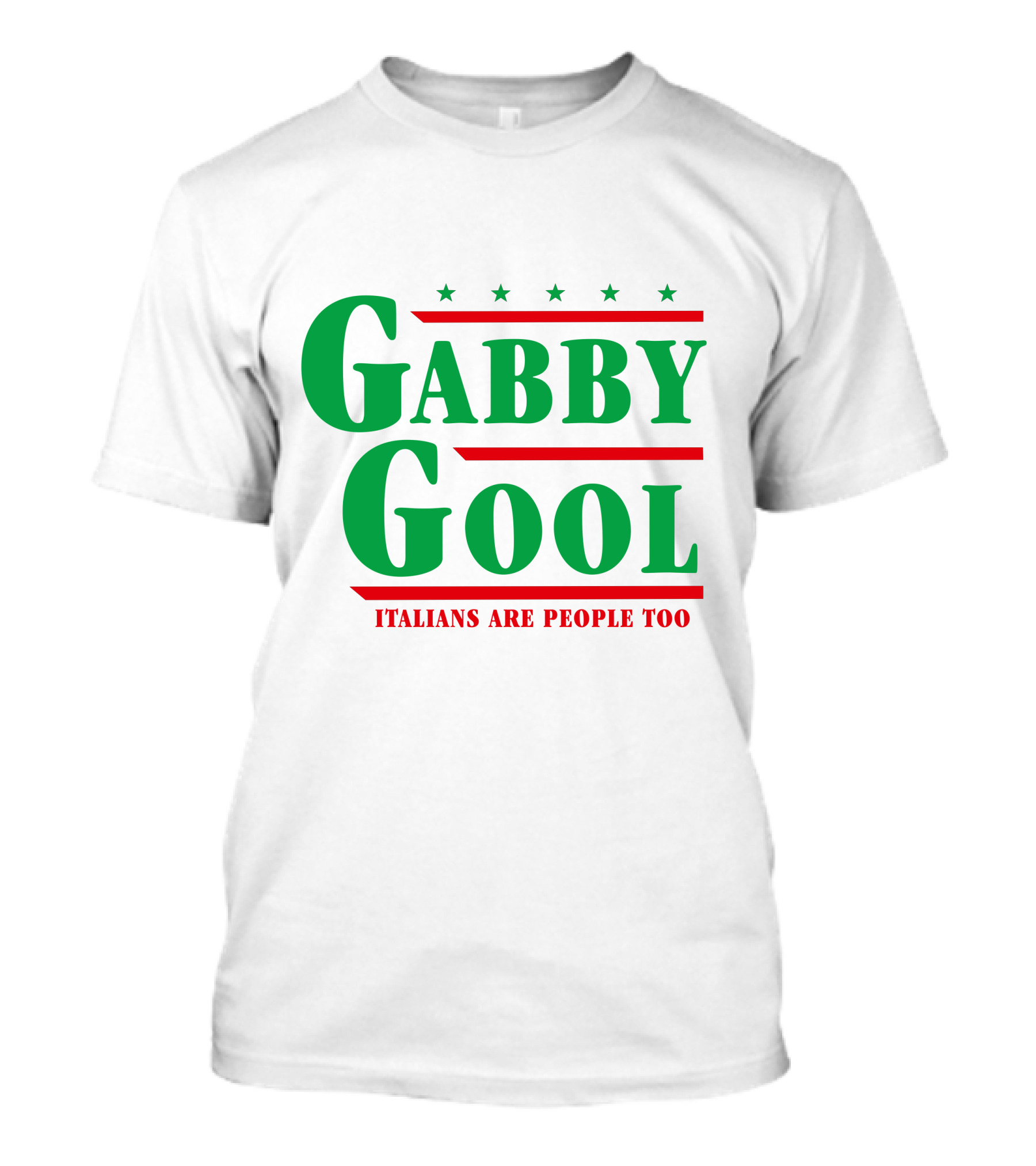 Gabby Gool Italians Are People Too Green Red Stars T-Shirt