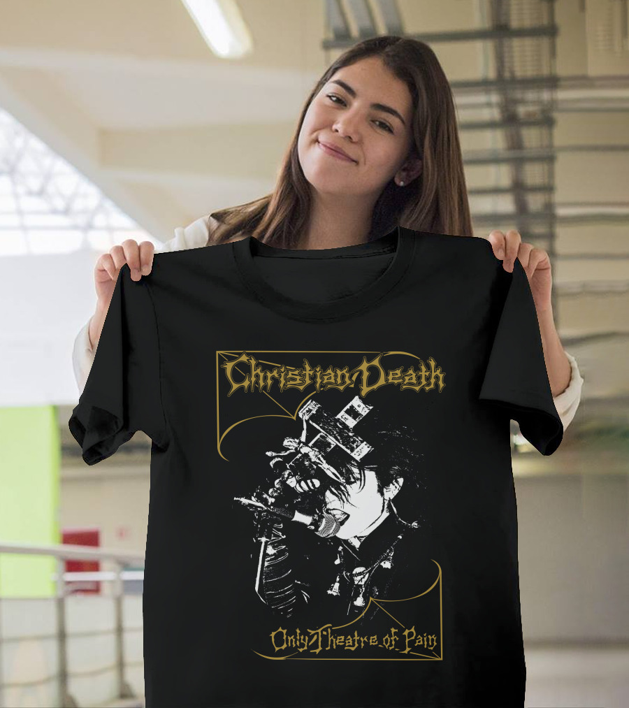 Christian Death Only Theatre of Pain Goth Merch T-Shirt