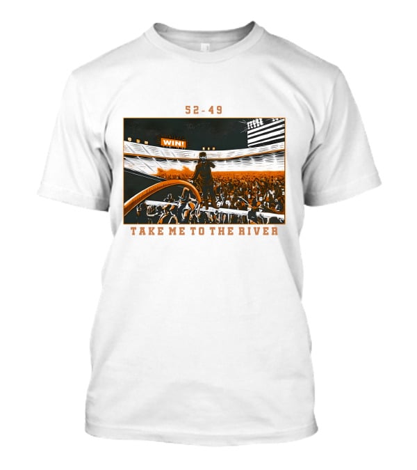 52-49 Win Take Me To The River T-Shirt