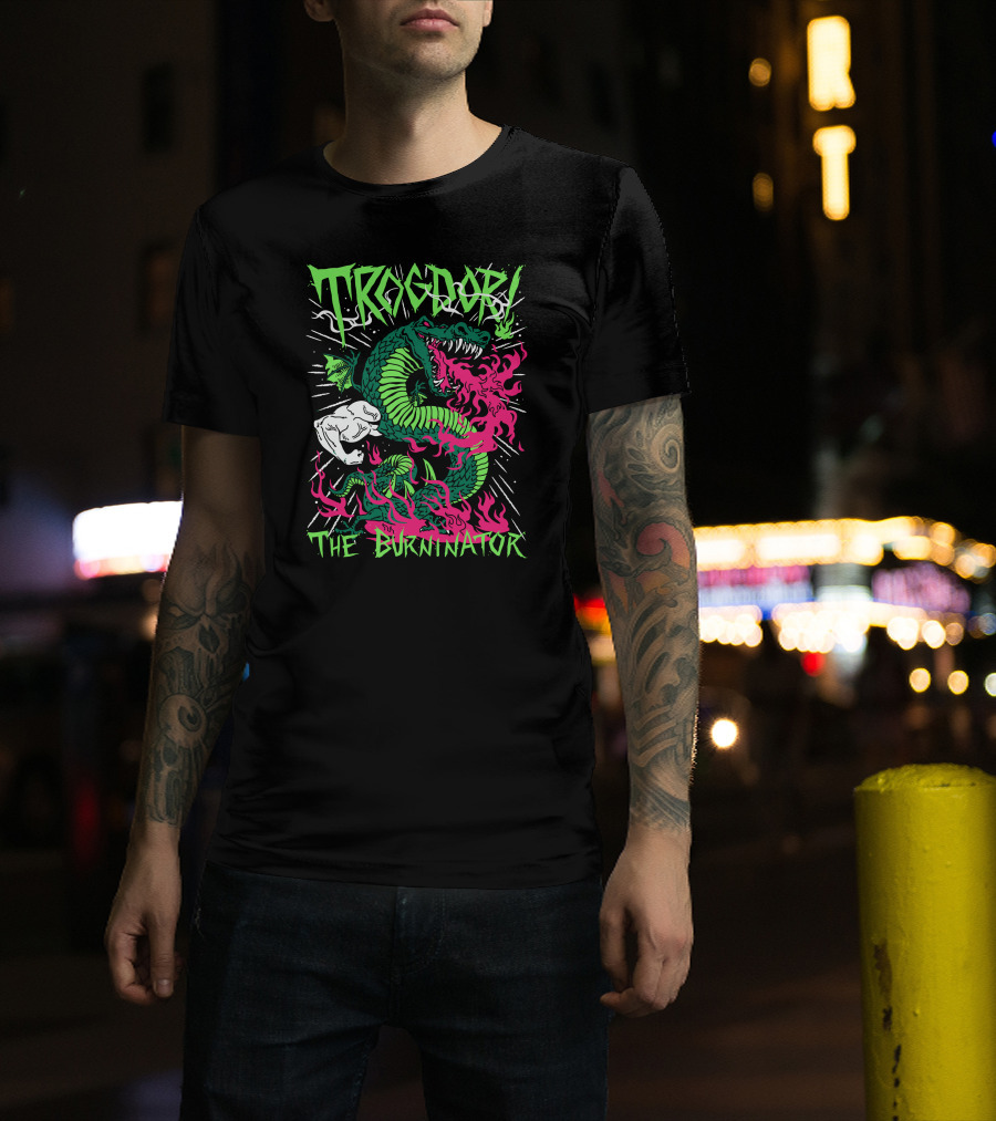 Trogdor The Burninator Green Dragon With Fire And Muscular Arm T-Shirt