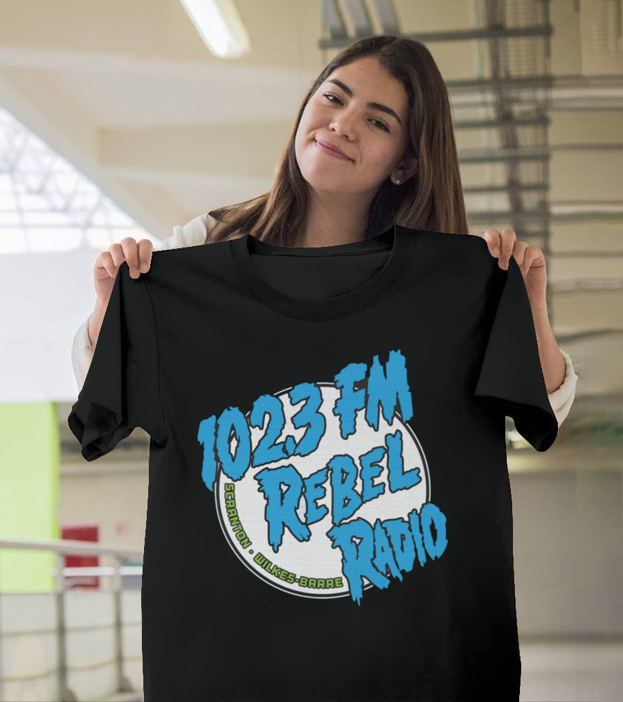 102.3 FM Rebel Radio Scranton Wilkes-Barre T-Shirt