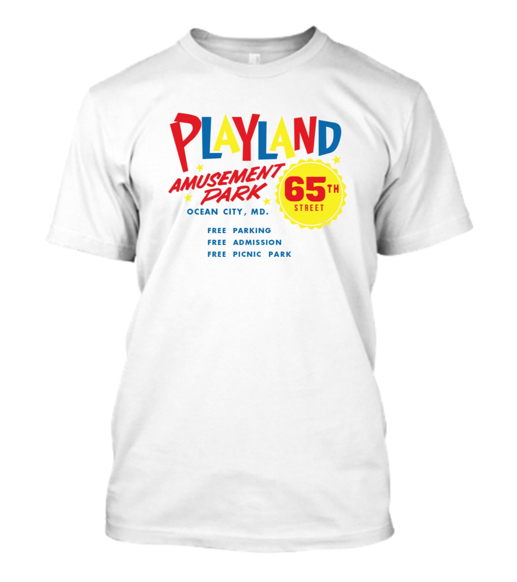 Playland Amusement Park 65th Street Ocean City MD Free Parking Admission Picnic Park T-Shirt