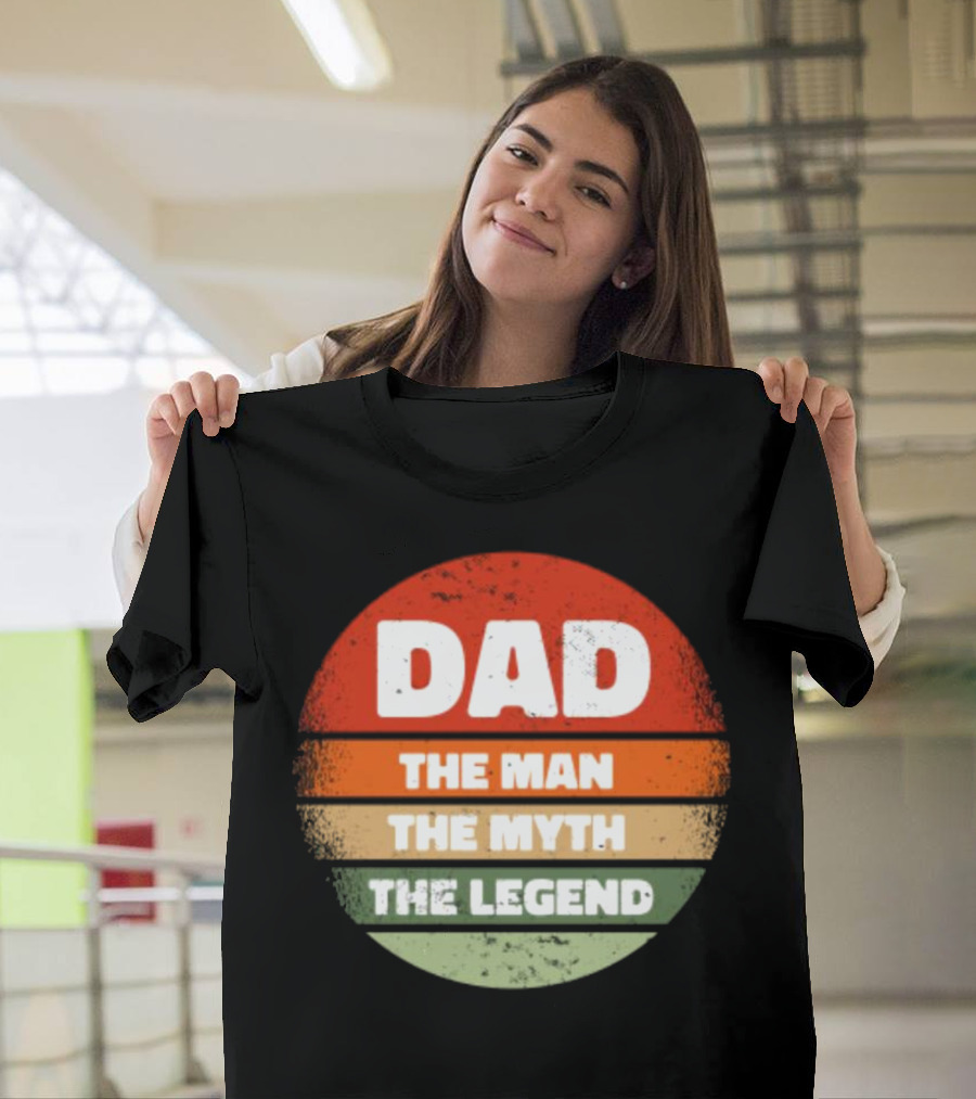 Dad The Man The Myth The Legend Vintage Father's Day T-Shirt