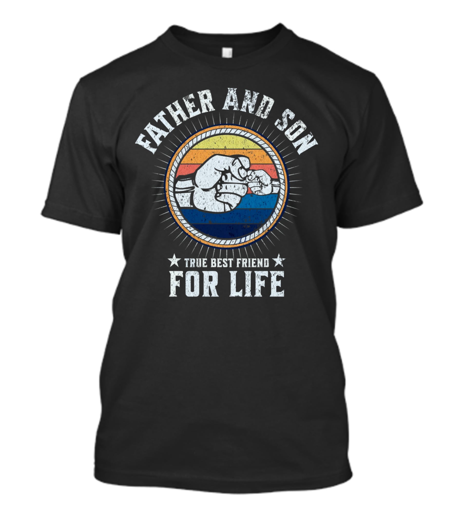 Father And Son True Best Friend For Life T-Shirt