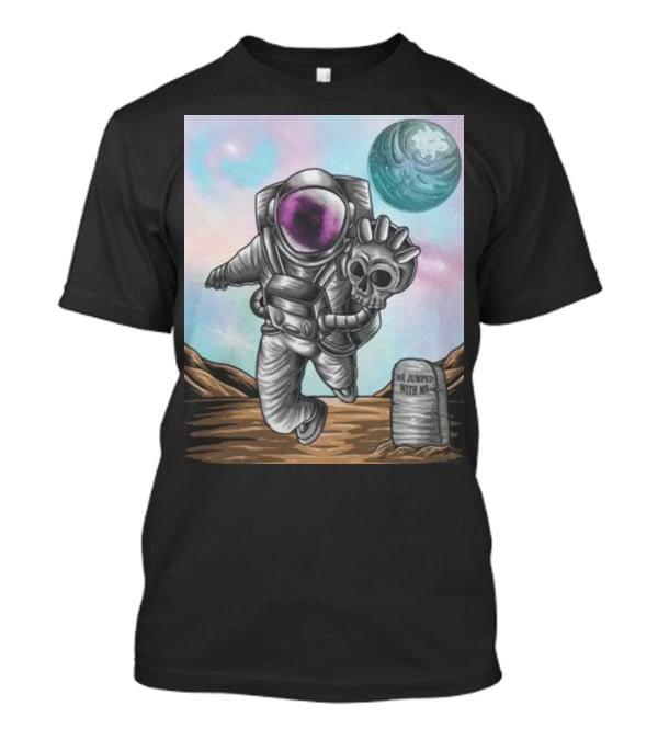 Slim Reaper Essential Youth Astronaut Skull Moon Tombstone He Jumped With Me T-Shirt