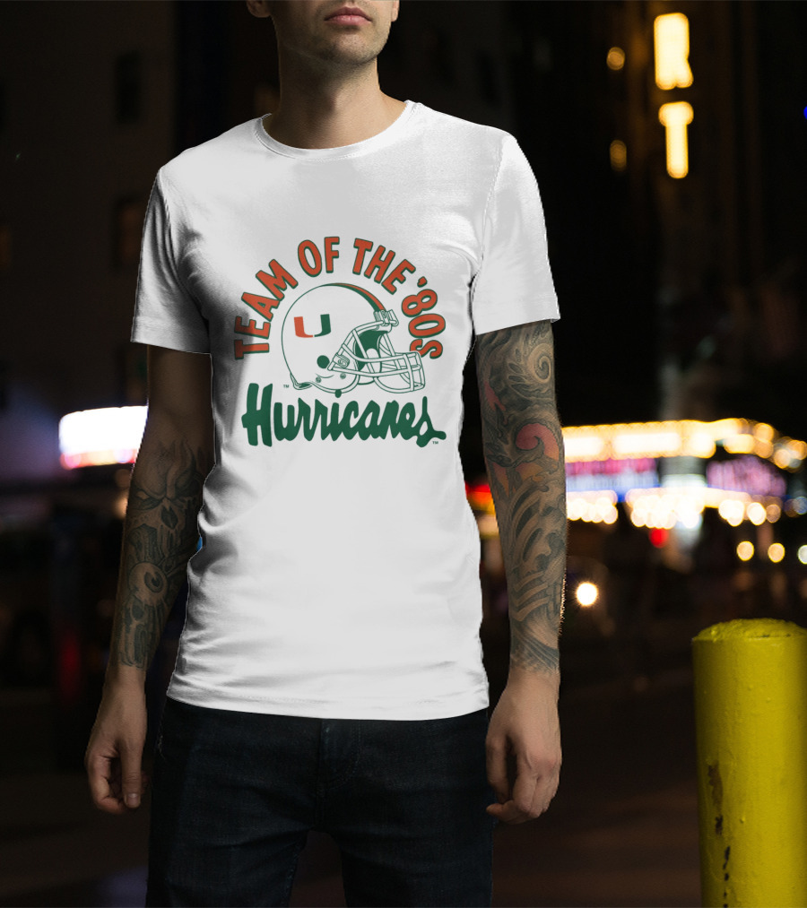 Team Of The ‘80S Hurricanes Miami Football T-Shirt