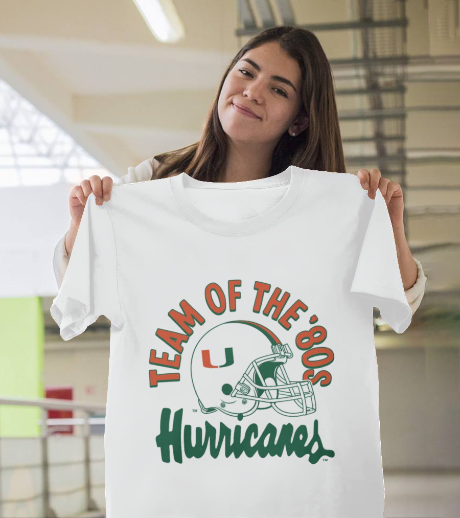 Team Of The ‘80S Hurricanes Miami Football T-Shirt
