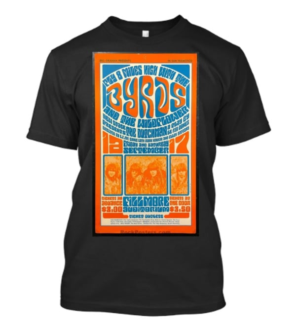 Bill Graham Presents Byrds And Wildflower September 1966 Fillmore Auditorium San Francisco T-Shirt