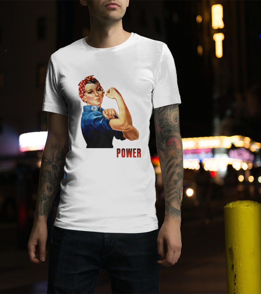 Rosie The Riveter Woman Power T-Shirt