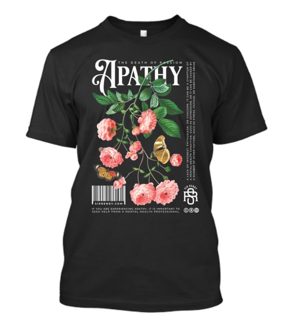 Apathy The Death Of Passion Vintage Floral And Butterfly T-Shirt