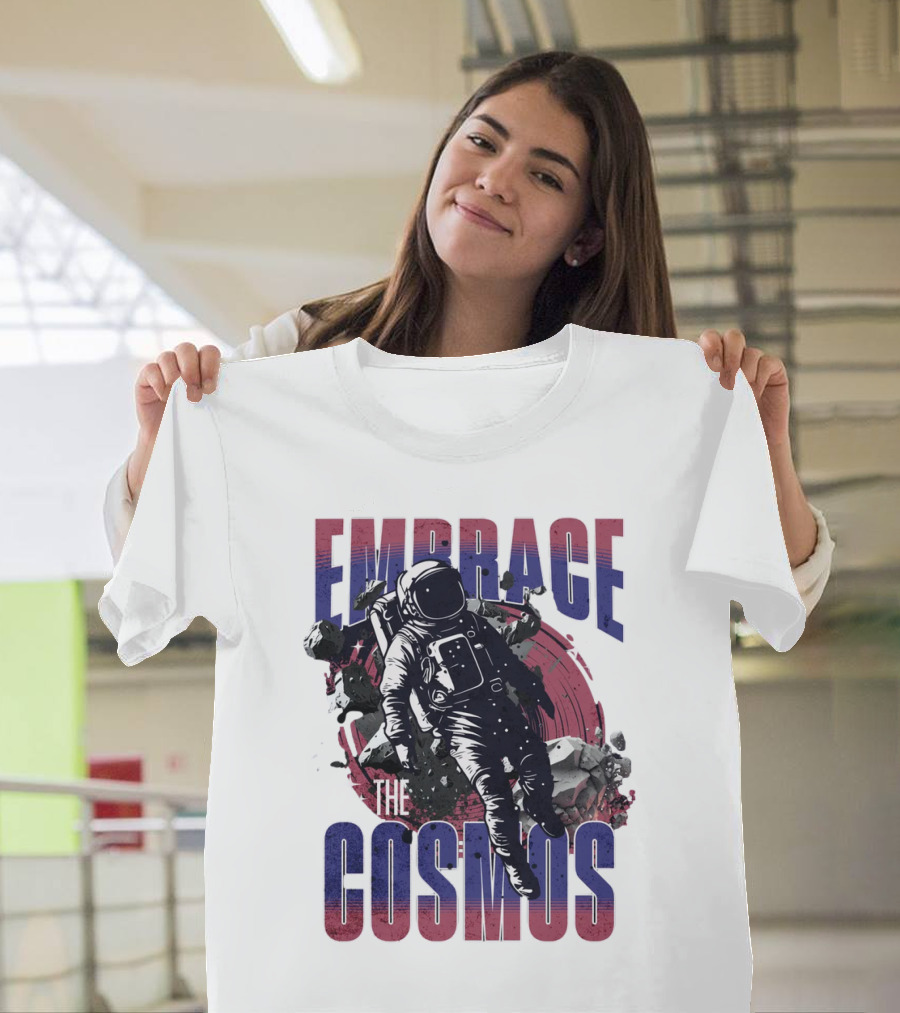 EMBRACE THE COSMOS Astronaut Space Adventure with Asteroids T-Shirt