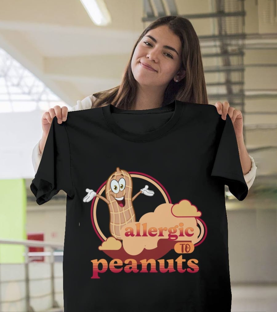 Allergic To Peanuts Cartoon Peanut Cloud T-Shirt
