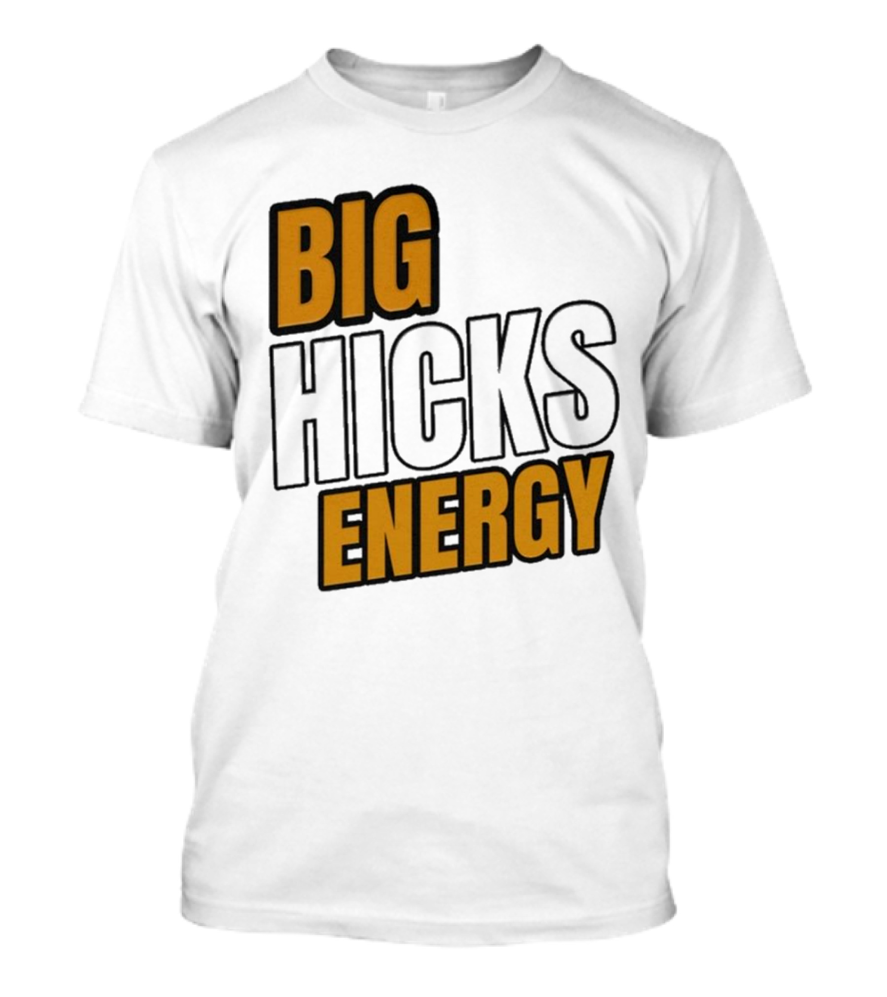 Classic Big Hicks Energy T-Shirt