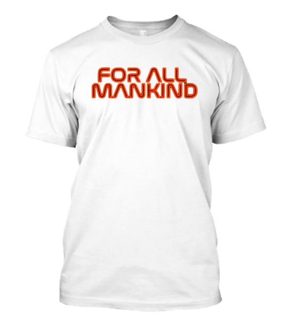 For All Mankind Apple TV Series Bold Retro Text T-Shirt