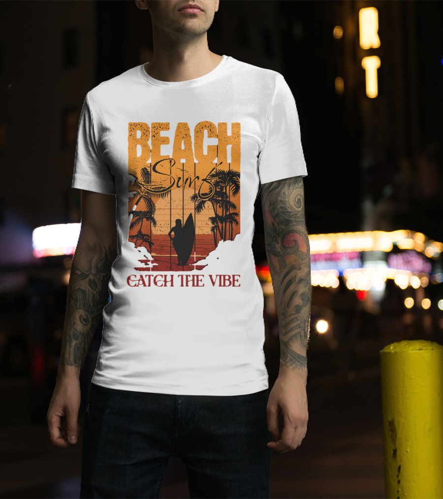 Beach Surf Catch The Vibe T-Shirt