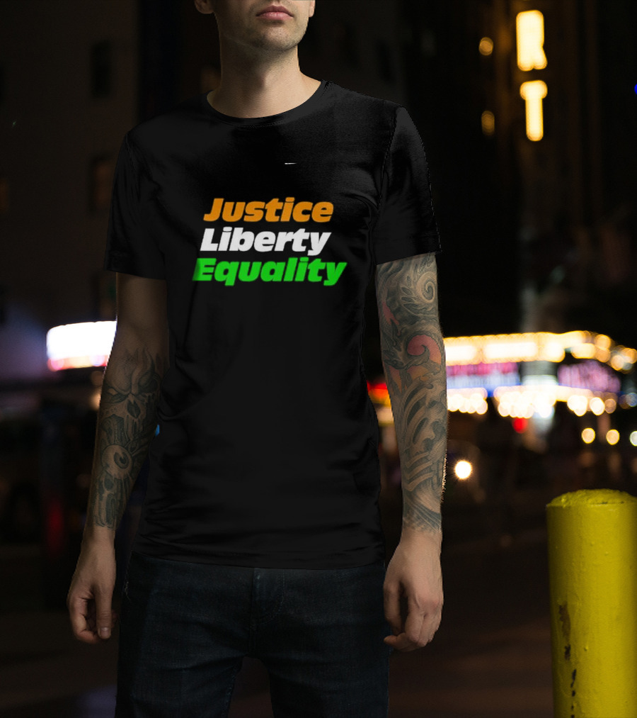 Justice Liberty Equality T-Shirt