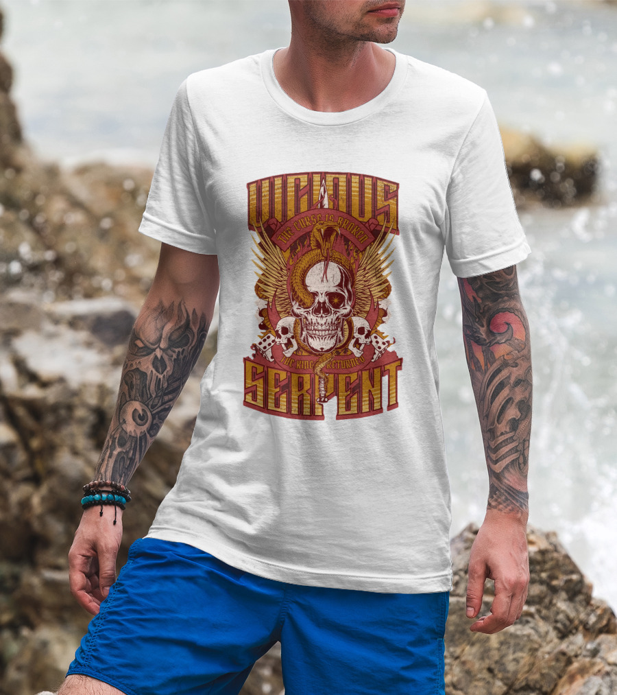 Vicious Serpent The Curse Is Broken The King Has Returned Skull T-Shirt