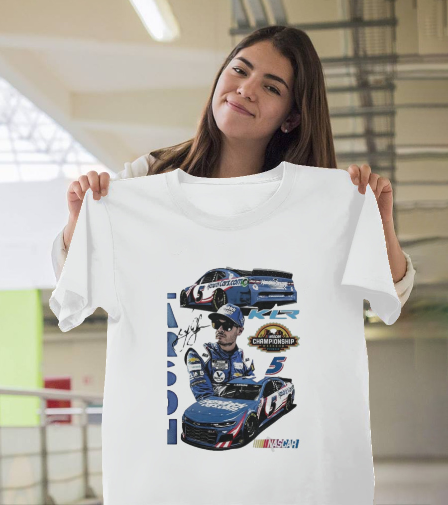 Nascar Championship Kyle Larson 5 HendrickCars.com Signature KLR T-Shirt