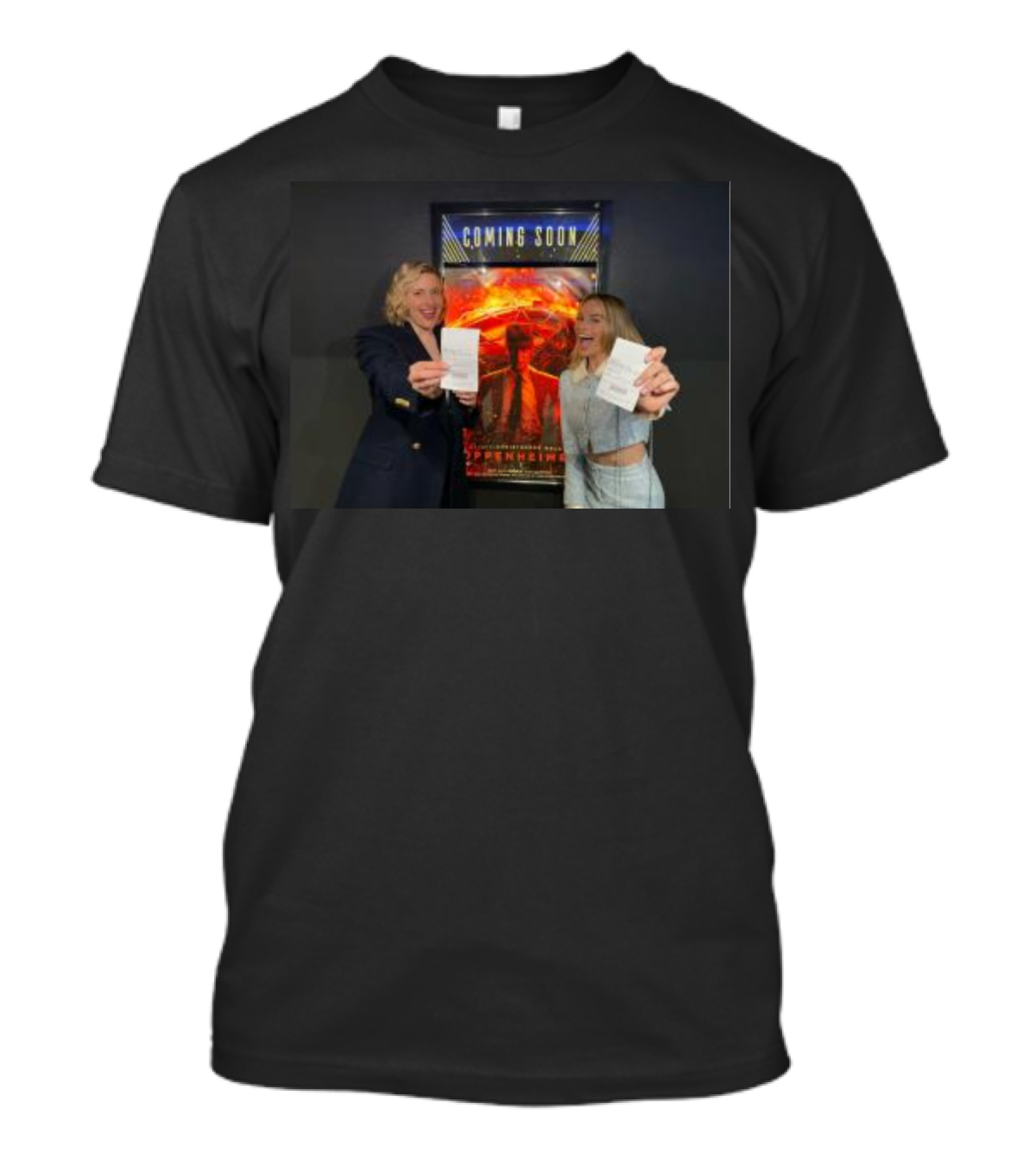 Coming Soon Oppenheimer Greta Gerwig Margot Robbie Holding Tickets T-Shirt