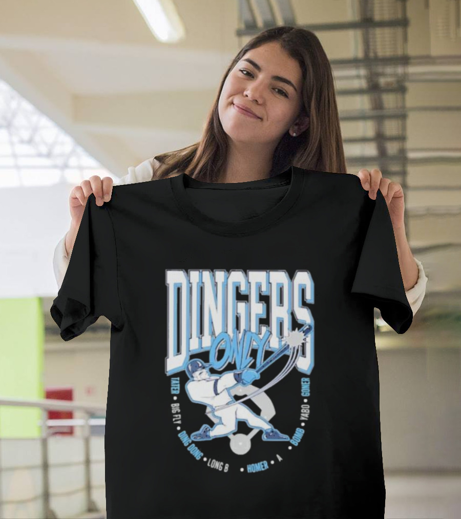 Dingers Only Tape Measure Big Fly Long B Homer Yabo Goner Bomb T-Shirt
