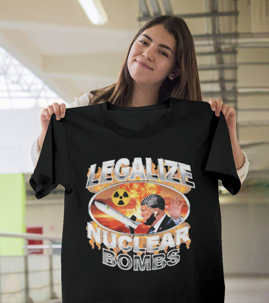 Legalize Nuclear Bombs Radiation Symbol Explosive Background T-Shirt