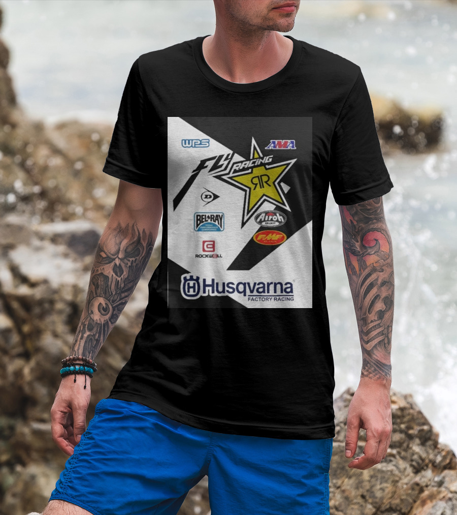 WPS AMA Fly Racing Rockstar Husqvarna Factory Racing Bel-Ray Airoh FMF Rockwell T-Shirt