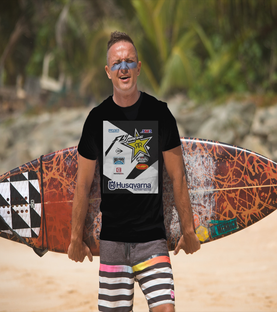 WPS AMA Fly Racing Rockstar Husqvarna Factory Racing Bel-Ray Airoh FMF Rockwell T-Shirt